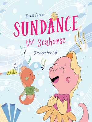 cover image of Sundance the Seahorse